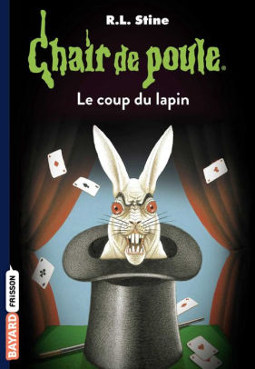 Chair De Poule Tome 35 Le Coup Du Lapinnook Book