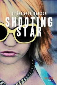 Title: Shooting star, Author: Stéphanie Benson