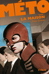 Title: Méto : La Maison, Author: Yves Grevet