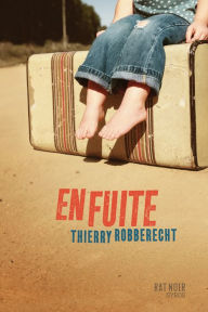 Title: En fuite, Author: Thierry Robberecht