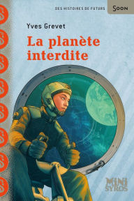 Title: La planète interdite, Author: Yves Grevet