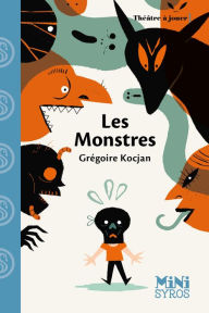 Title: Les Monstres, Author: Grégoire Kocjan