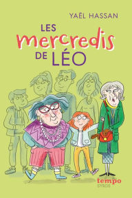 Title: Les mercredis de Léo, Author: Yaël Hassan