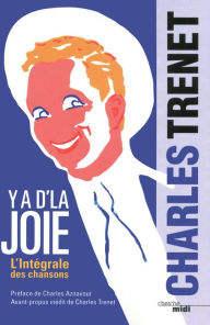 Title: Y a d'la joie, Author: Charles TRENET