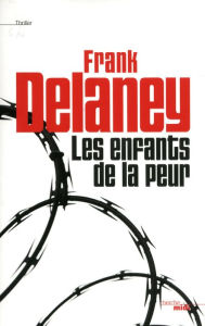 Title: Les enfants de la peur (Pearl), Author: Frank Delaney