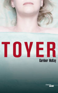 Title: Toyer, Author: Gardner McKay