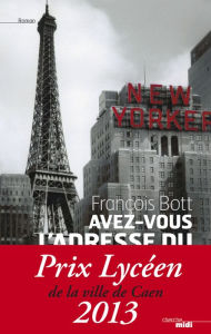 Title: Avez-vous l'adresse du paradis ?, Author: François Bott