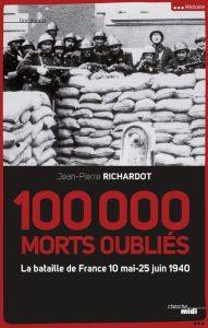 Title: 100 000 morts oubliés, Author: Jean-Pierre Richardot