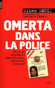 Title: Omerta dans la police, Author: Sihem Souid