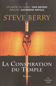 Title: La conspiration du temple, Author: Steve Berry