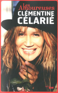 Title: Les Amoureuses, Author: Clémentine Célarié