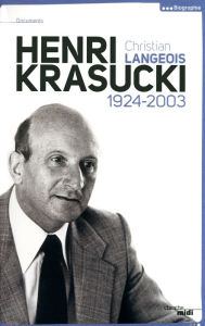 Title: Henri Krasucki, Author: Christian Langeois