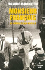 Title: Monsieur François, Author: François Marcantoni