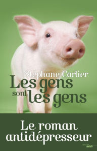 Title: Les gens sont les gens, Author: Stéphane Carlier