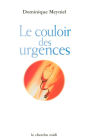 Le couloir des urgences