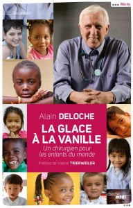 Title: La Glace à la vanille, Author: Alain DELOCHE