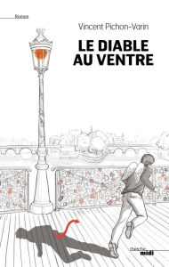 Title: Le Diable au ventre, Author: Vincent Pichon-Varin