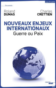 Title: Nouveaux enjeux internationaux, Author: Roland Dumas