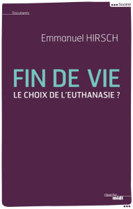 Title: Fin de vie, Author: Emmanuel Hirsch