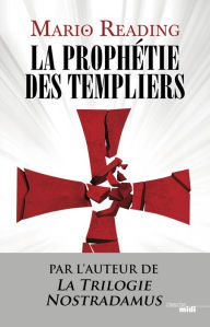 Title: La prophétie des Templiers, Author: Mario Reading