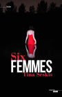 Six femmes - extrait