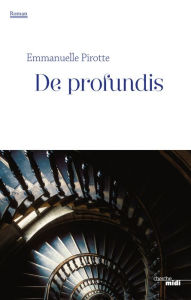 Title: De profundis - Extrait, Author: Emmanuelle Pirotte