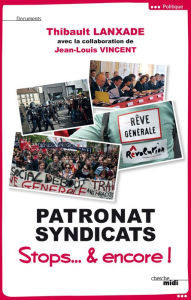 Title: Patronat Syndicats, Author: Jean-Louis Vincent