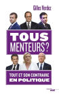 Tous menteurs ?