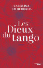 Les Dieux du Tango - Extrait (The Gods of Tango)