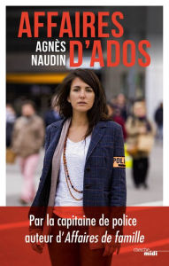 Title: Affaires d'ados, Author: Agnès Naudin