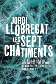 Title: Les Sept Châtiments, Author: Jordi Llobregat