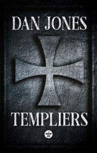 Title: Templiers, Author: Dan Jones