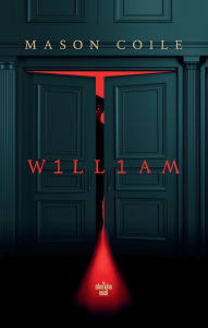 Title: William, Author: Mason COILE