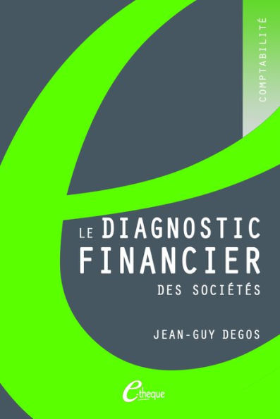 Le diagnostic financier des sociétés