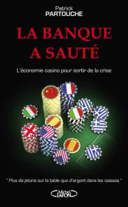 Title: La banque a sauté!, Author: Patrick Partouche
