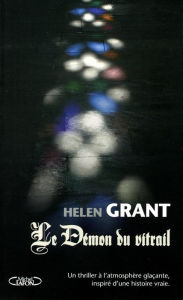 Title: Le démon du vitrail, Author: Helen Grant