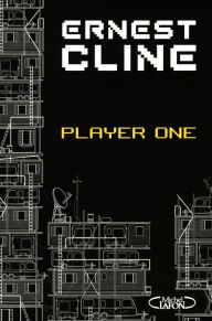 Title: Player one, Author: Ernest Cline