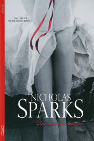 Title: Une seconde chance, Author: Nicholas Sparks