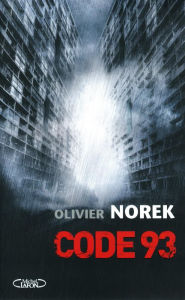 Title: Code 93 (French-language Edition), Author: Olivier Norek