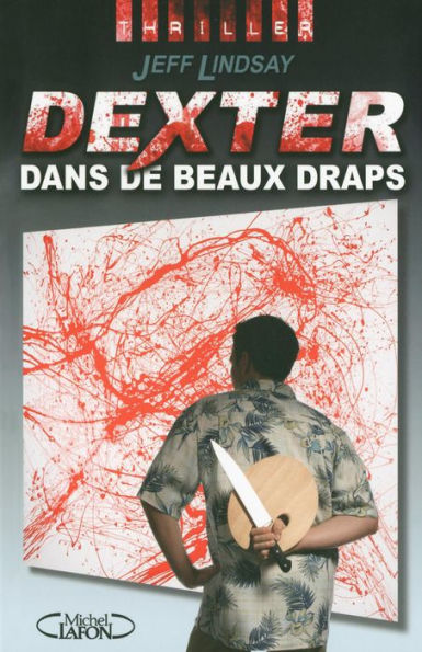 Dexter dans de beaux draps (Dexter by Design)