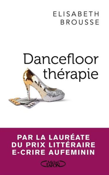 Dancefloor thérapie