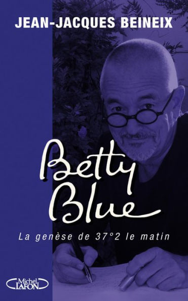 Betty blue (French-language Edition)