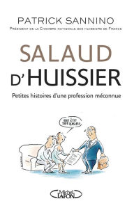 Title: Salaud d'huissier, Author: Patrick Sannino
