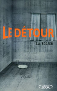 Title: Le détour, Author: Stephanie A. Bodeen