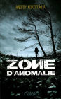 Zone d'anomalie