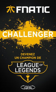 Title: Challenger (French-language Edition), Author: Fnatic