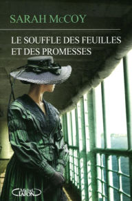 Title: Le souffle des feuilles et des promesses, Author: Saravan Yaswante