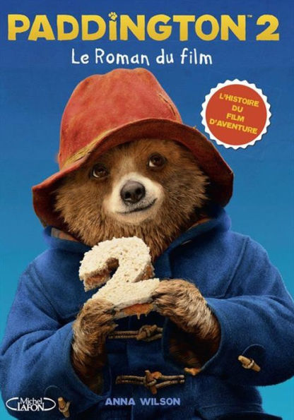 Paddington 2 - Le roman du film