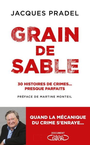 Grain de sable - 30 histoires de crimes... presque parfaits