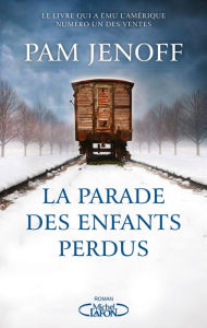 Title: La Parade des enfants perdus, Author: Pam Jenoff